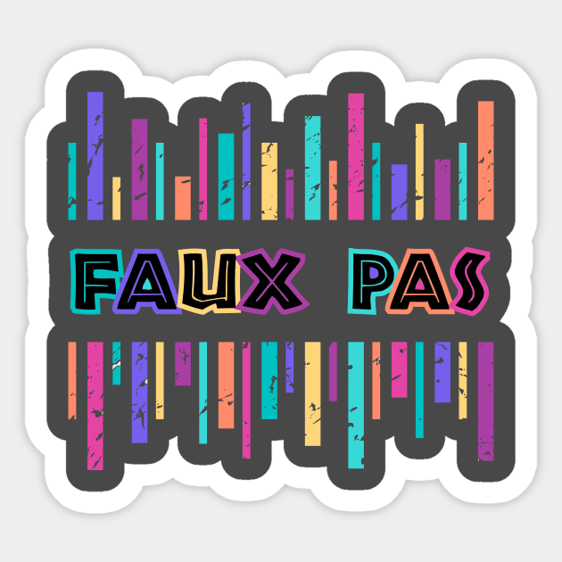 Faux Pas Sticker by DreamsofDubai